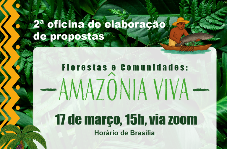 Conab promove oficina virtual para orientar propostas ao projeto Amazônia Viva