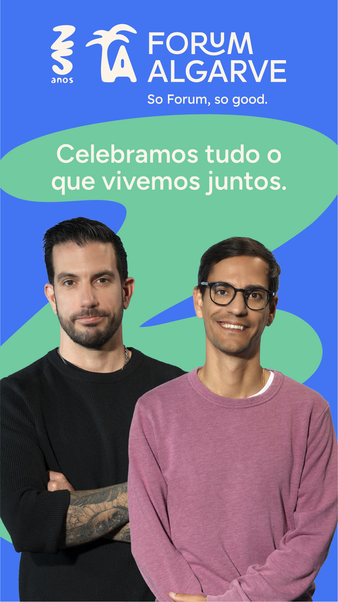 Kampaň s osobnostmi z regionu připomíná 25 let Forum Algarve